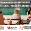 Curso Experto Coaching Educativo y Didáctica del Francés - AICM